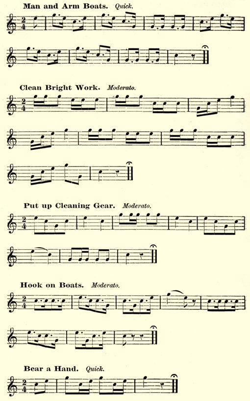 Man and Arm Boats. Quick. Clean Bright Work. Moderato. Put up Cleaning Gear. Moderato. Hook on Boats. Moderato. Bear a Hand. Quick.